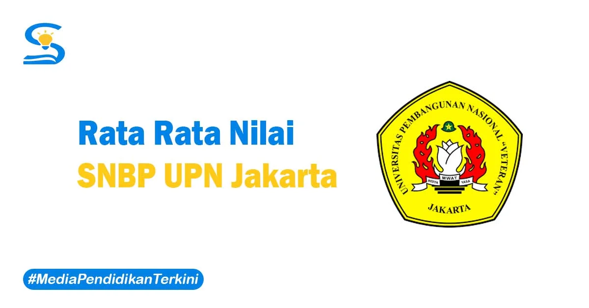 Rata Rata Nilai SNBP UPN Jakarta