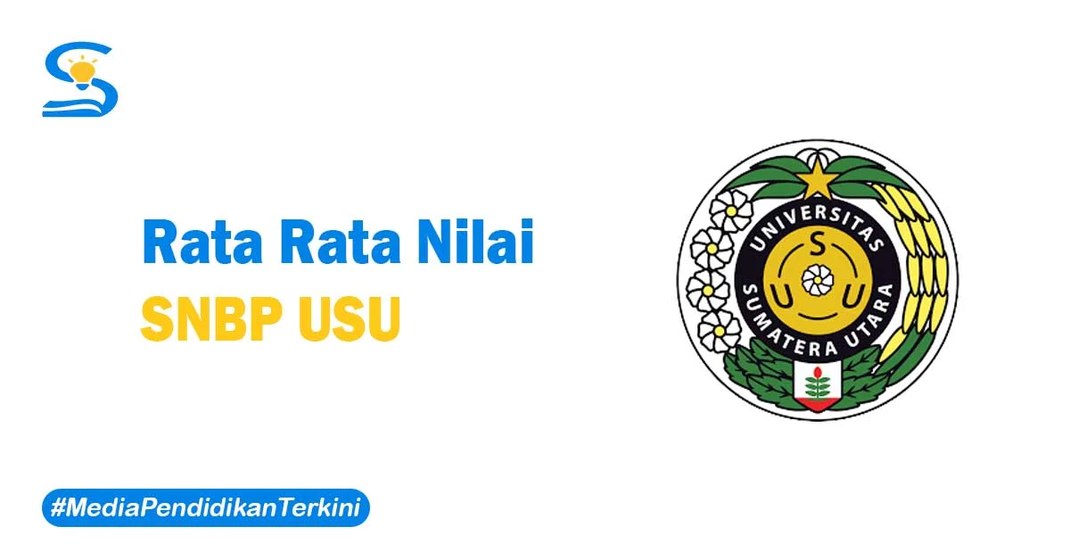 Rata Rata Nilai SNBP USU