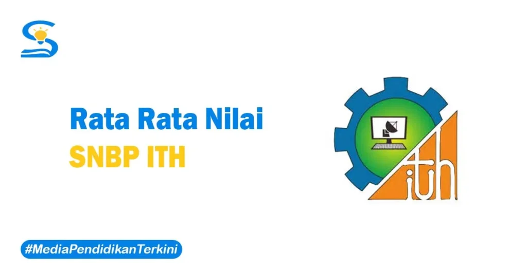 Rata Rata Nilai SNBP ITH