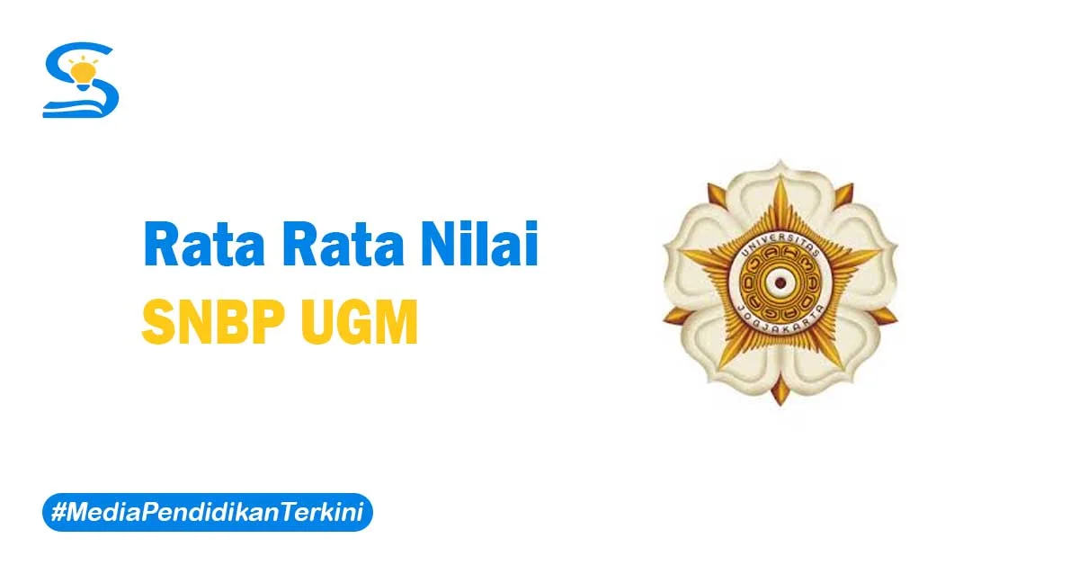 Rata Rata Nilai SNBP UGM