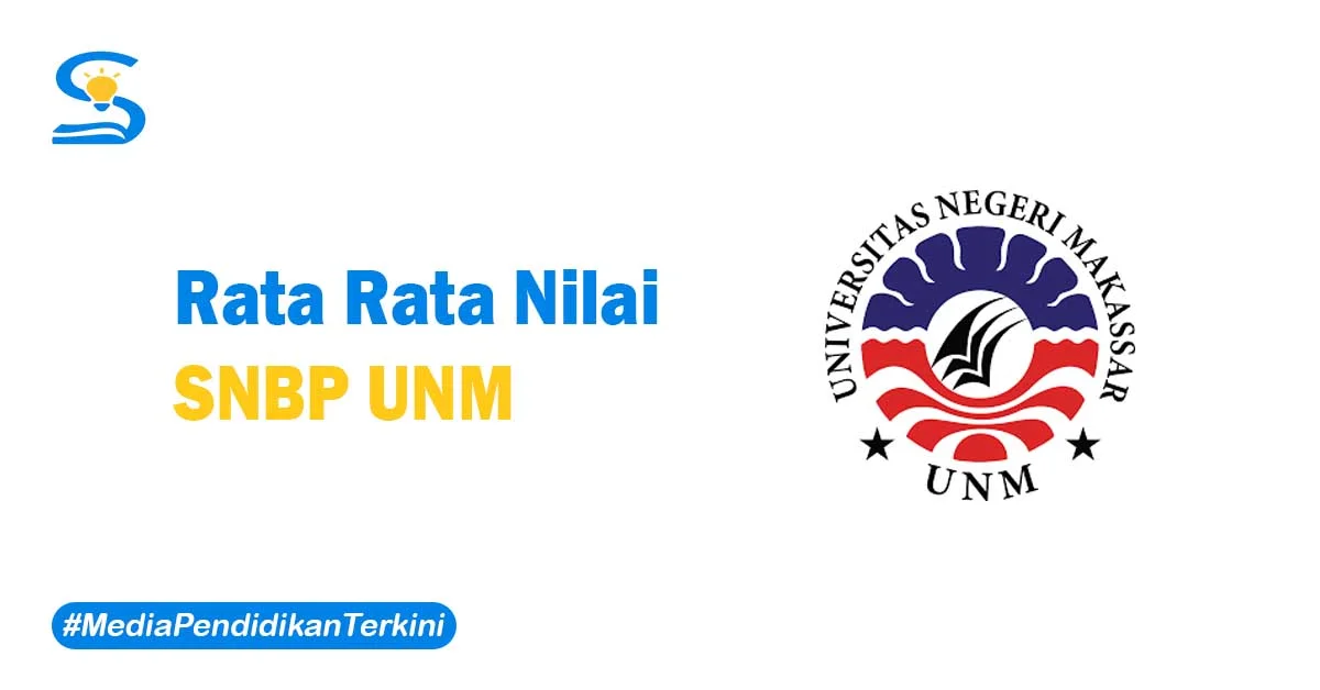 Rata Rata Nilai SNBP UNM