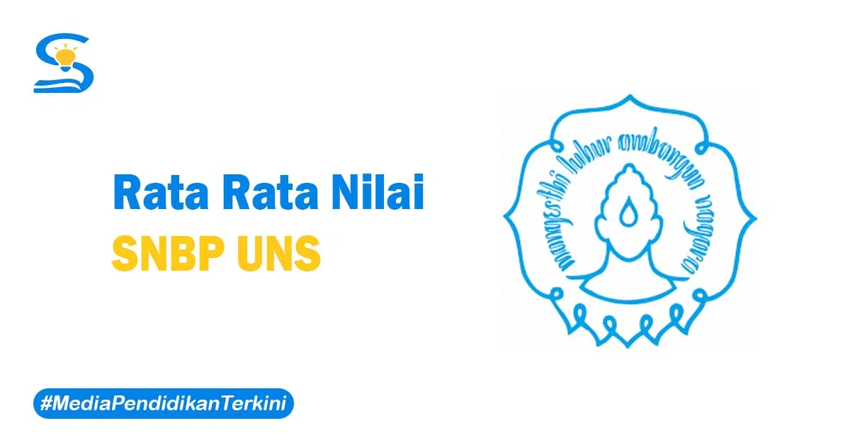 Rata Rata Nilai SNBP UNS
