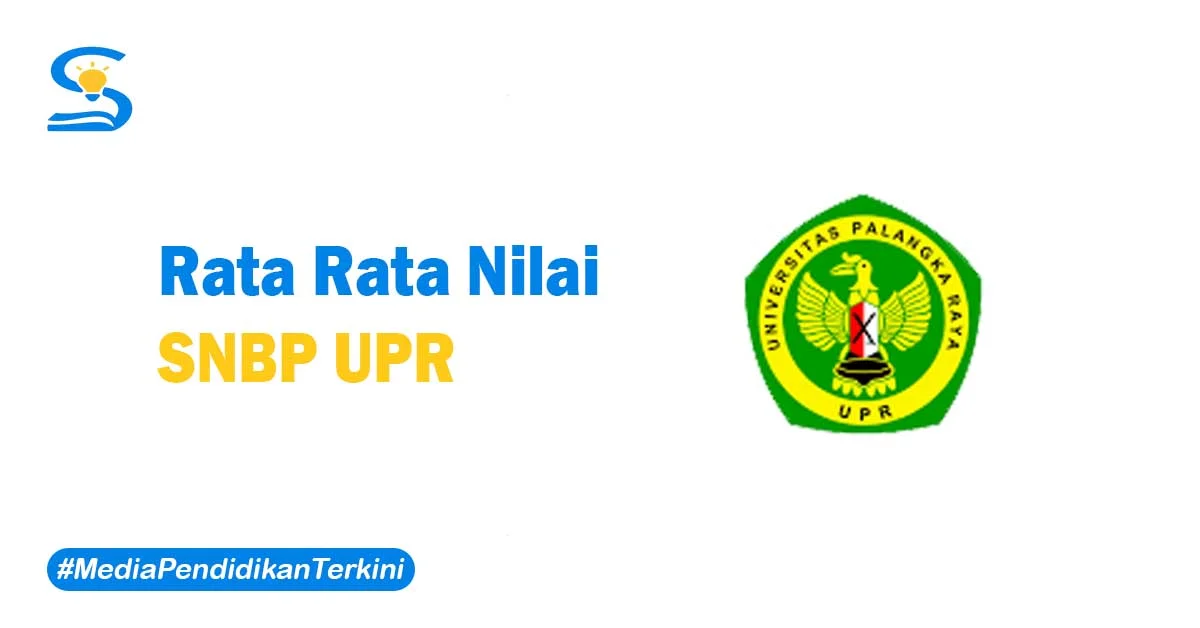 Rata Rata Nilai SNBP UPR