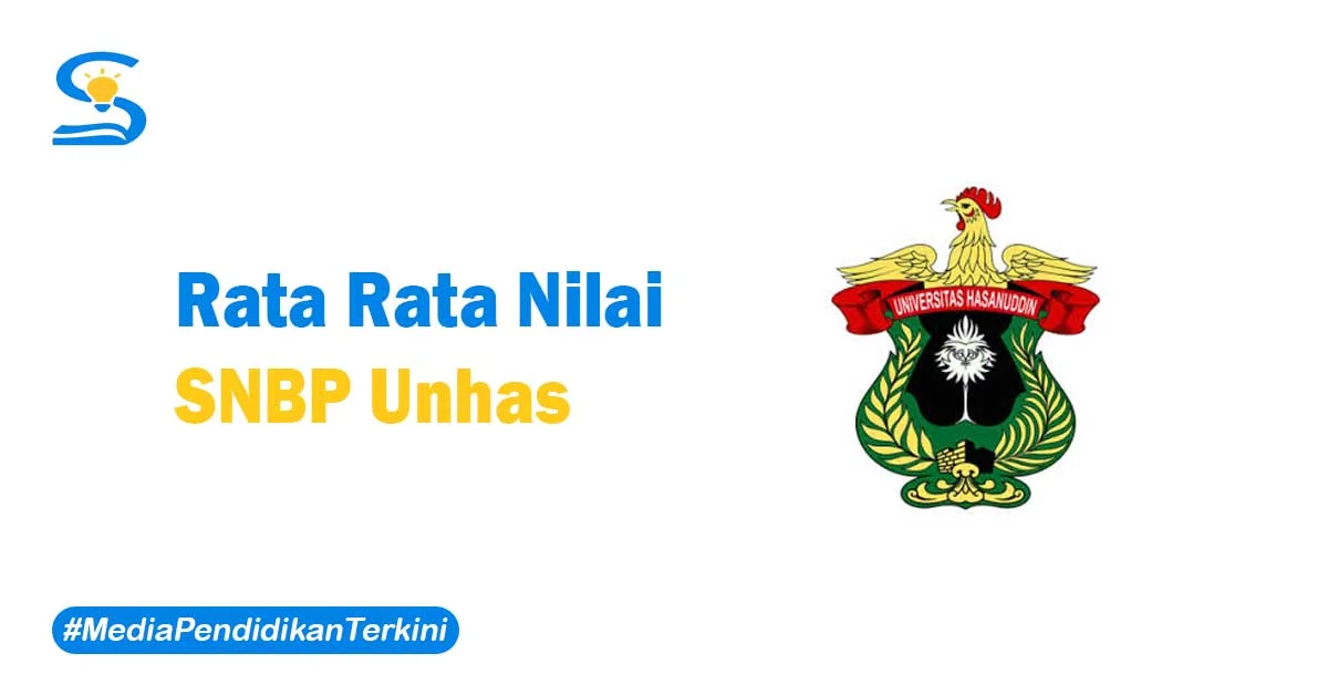 Rata Rata Nilai SNBP Unhas