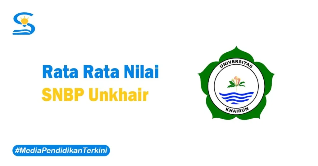 Rata Rata Nilai SNBP Unkhair