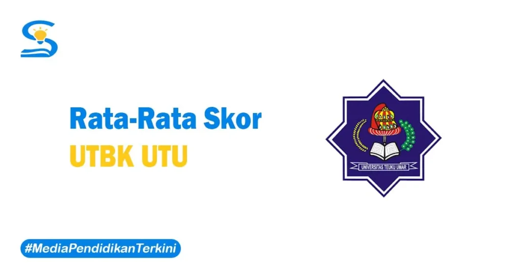 Skor UTBK UTU