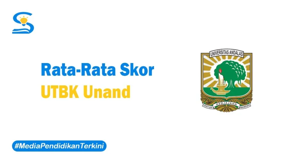 Skor UTBK Unand