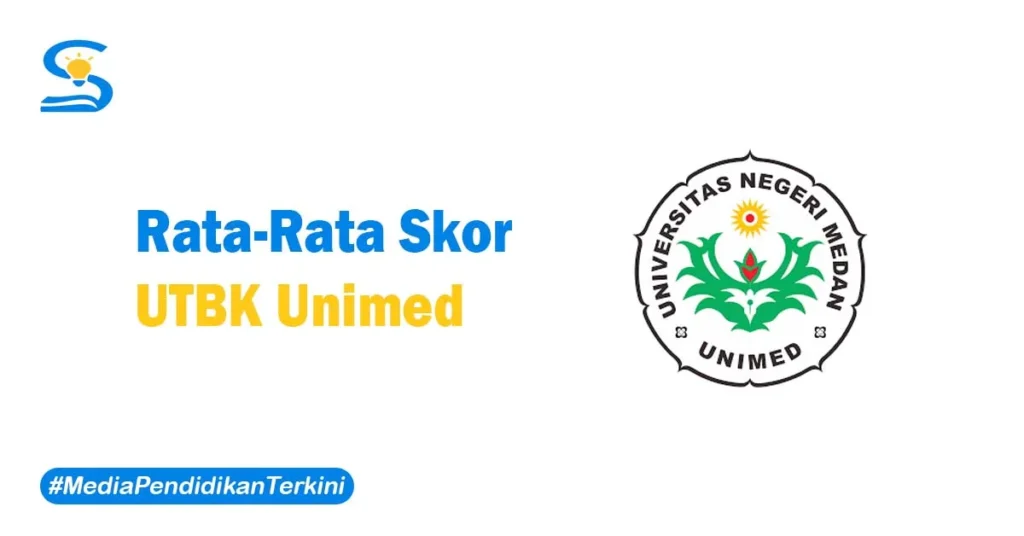 Skor UTBK Unimed