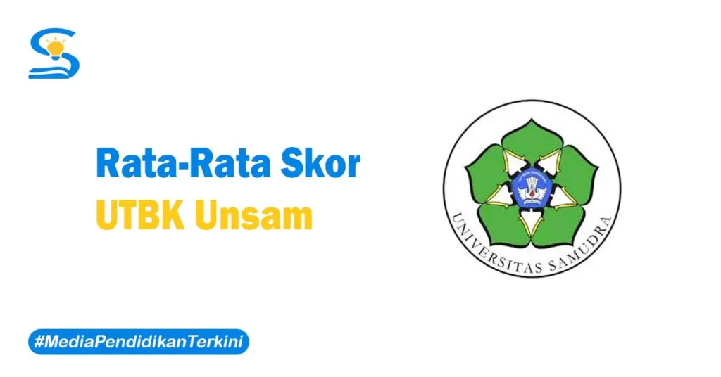 Skor UTBK Unsam