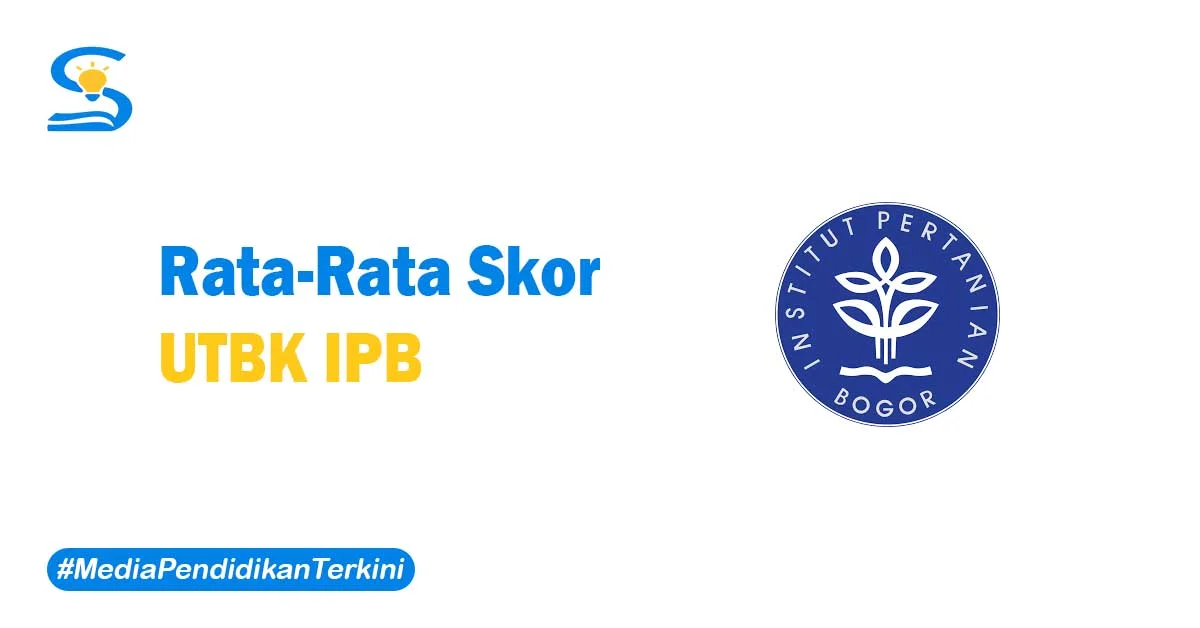 Skor UTBK IPB