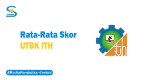 Skor UTBK ITH