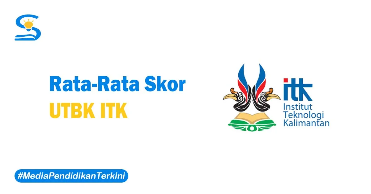 Skor UTBK ITK