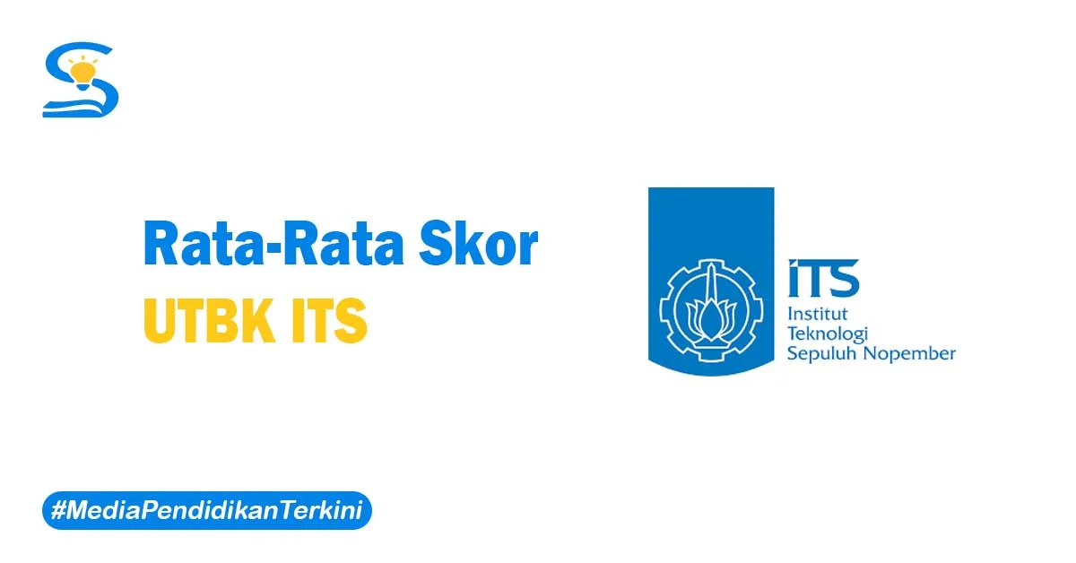 Skor UTBK ITS