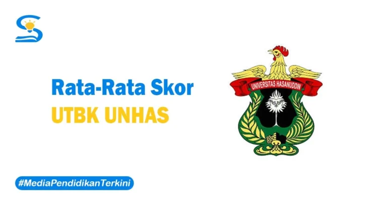 Skor UTBK UNHAS
