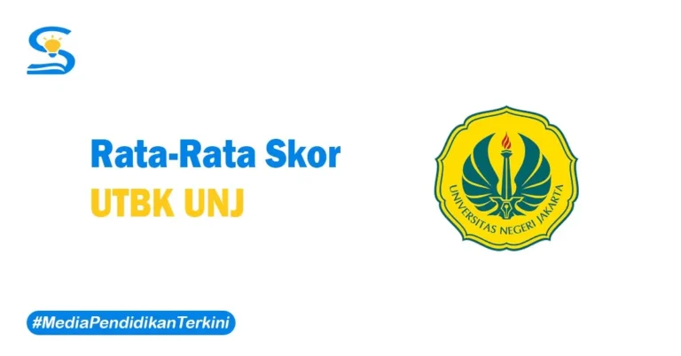 Skor UTBK UNJ