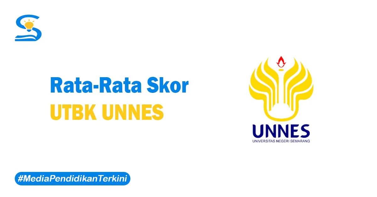 Skor UTBK UNNES