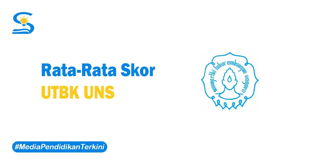 Skor UTBK UNS