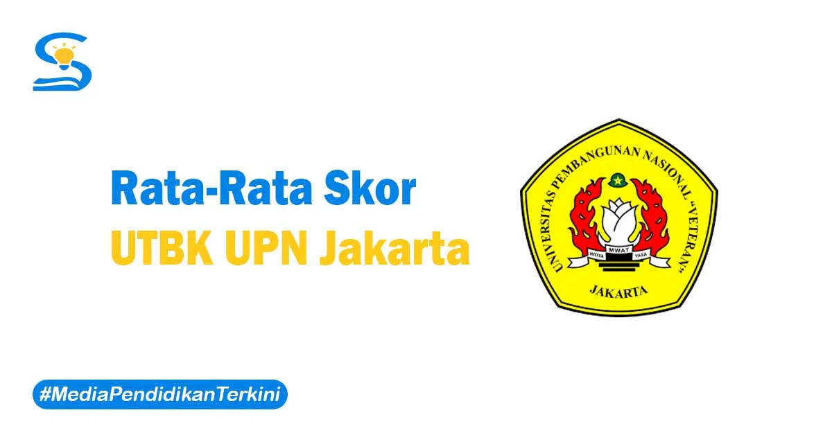 Skor UTBK UPN Jakarta