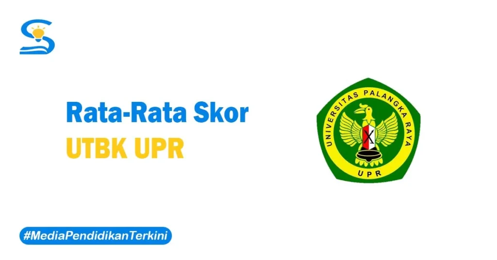 Skor UTBK UPR
