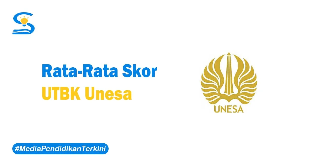 Skor UTBK Unesa