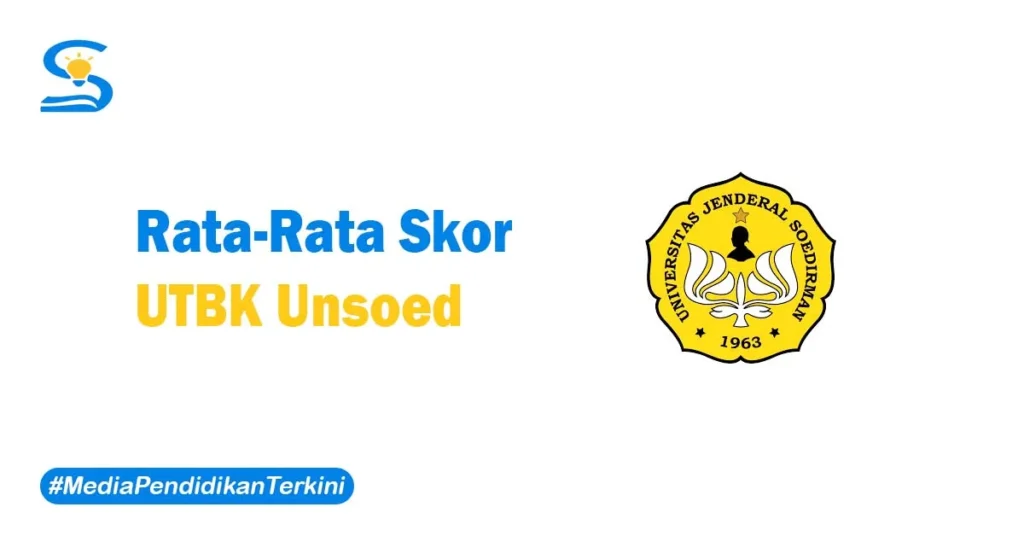 Skor UTBK Unsoed