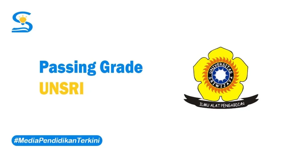 Passing Grade UNSRI