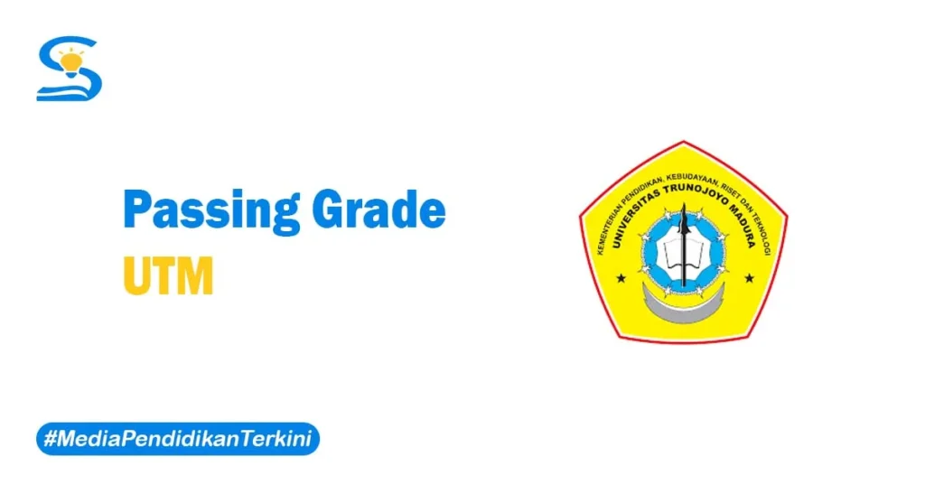 Passing Grade UTM