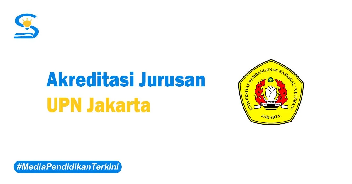Akreditasi UPN Jakarta
