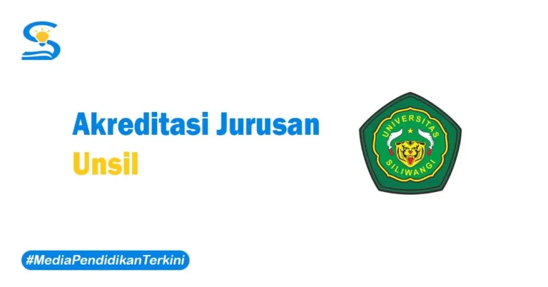 Akreditasi Unsil